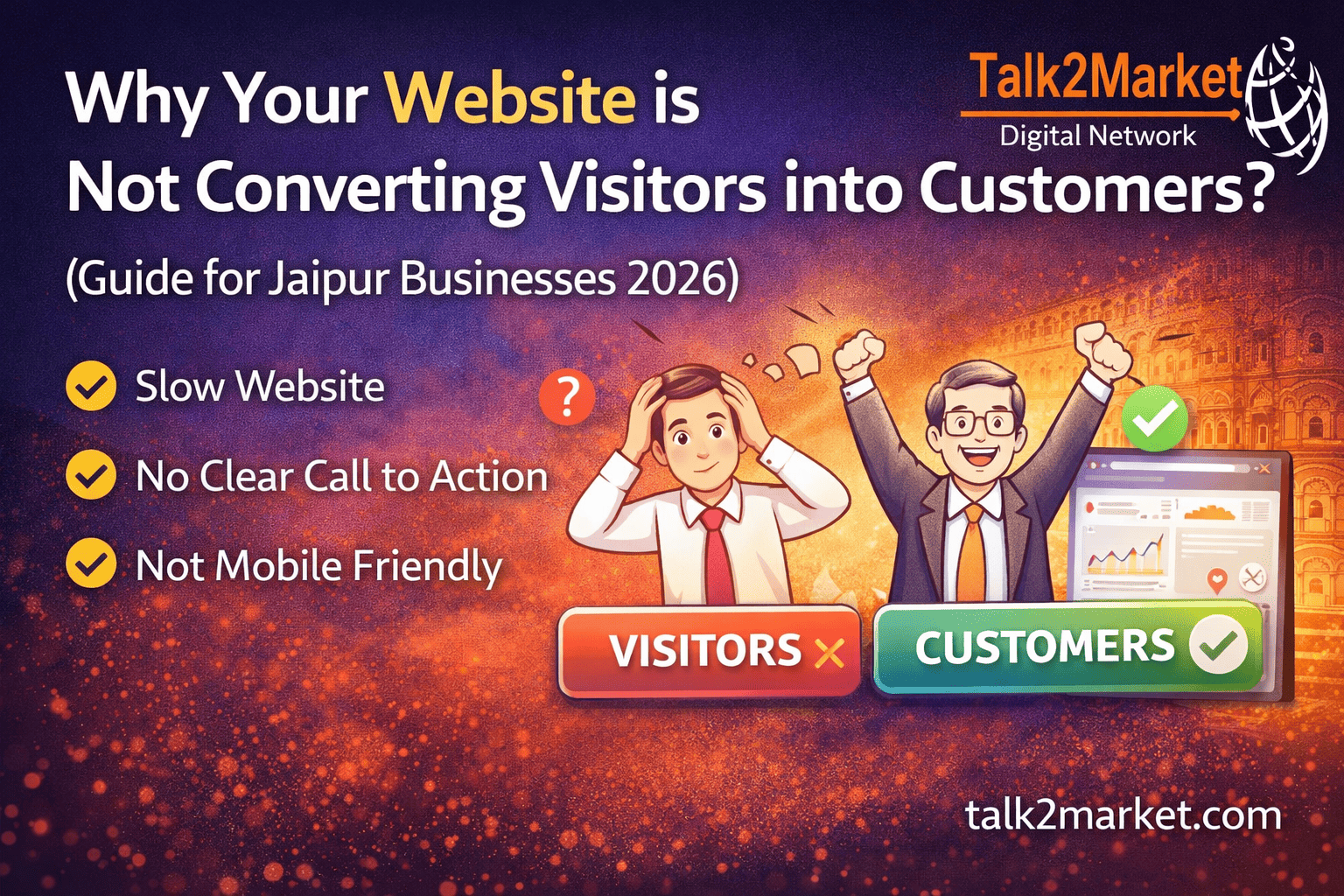 Why Your Website is Not Converting Visitors into Customers (Jaipur Business Guide 2026)